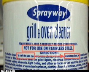 Sign reads "do not use on stainless steel" and then give instructions on how to use on stainless steel