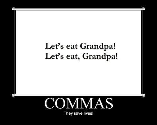 Missing comma changes Grandpa's life