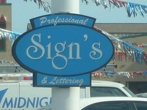 Reads: Professional Sign's & lettering