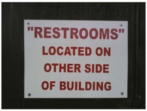 Reads: "restrooms" are located on the other side of the building