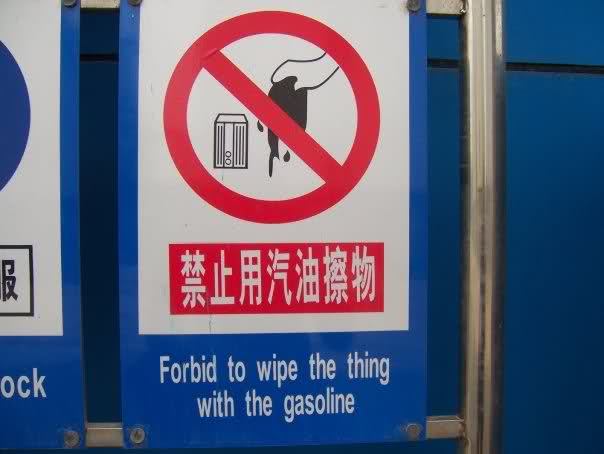 Badly translated sign makes no sense.