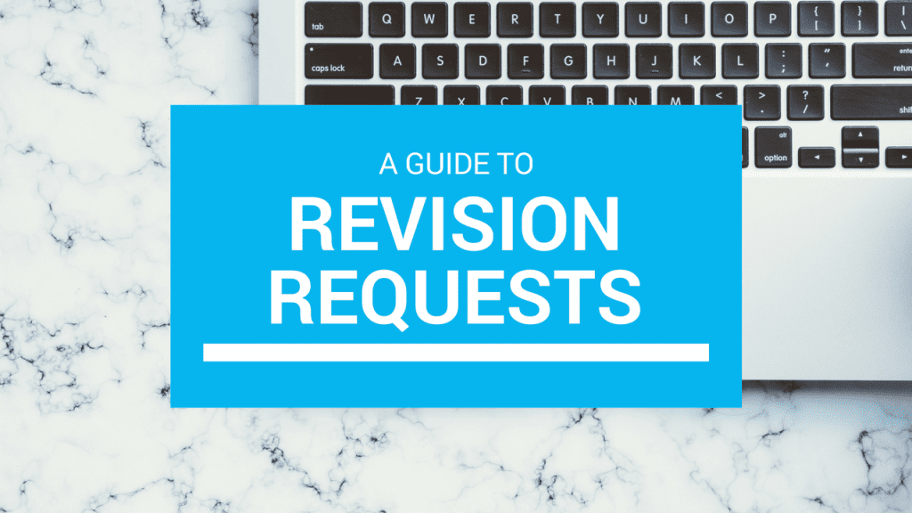 Reads: "A guide to revision requests for editing services."