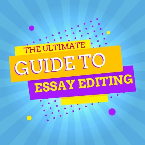 Editing an essay guide