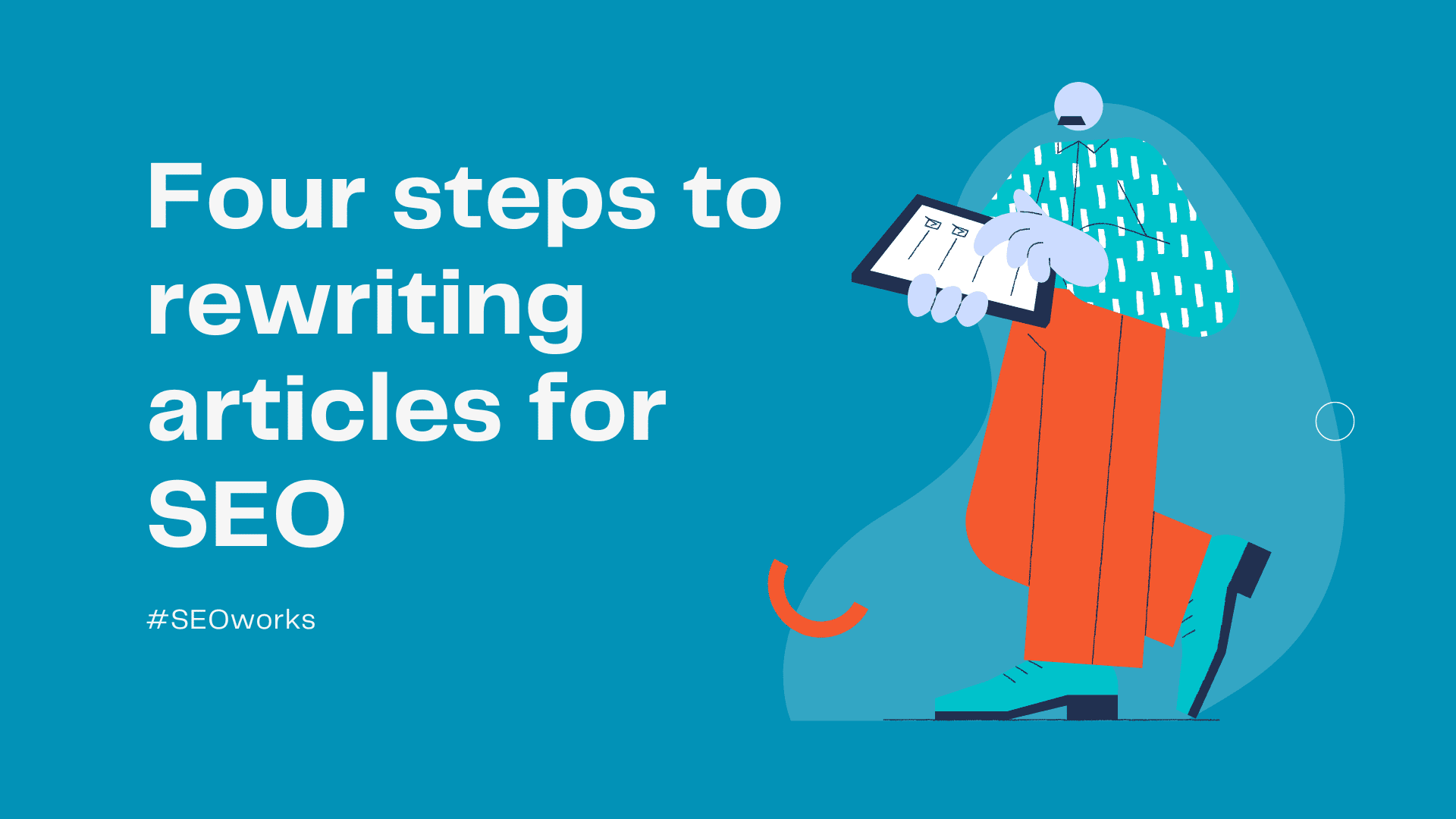 Steps for rewriting articles for SEO