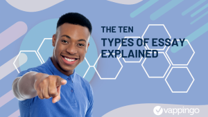 Vappingo The Ten Main Types of Essay and How to Answer Them - Vappingo