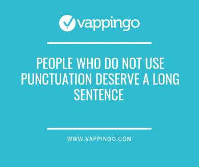 People who do not use punctuation deserve a long sentence